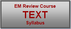EM Review Course Text Syllabus
